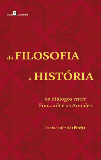 Lucas de Almeida Pereira; — Da Filosofia Histria