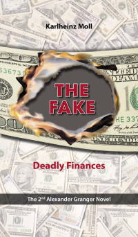 Karlheinz Moll — The FAKE: Deadly Finances