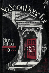 Marian Babson — So Soon Done For (1979)