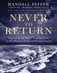 Robert Nersasian; Randall Peffer — Never to Return