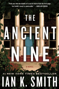 Ian K. Smith — The Ancient Nine