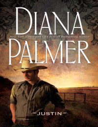 Diana Palmer — Justin