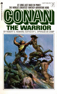 Robert E. Howard, L. Sprague de Camp & Lin Carter — Conan the Warrior