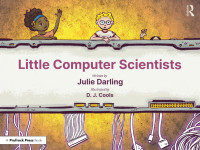 Julie Darling & D. J. Cools — Little Computer Scientists