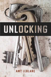 Amy Leblanc — Unlocking