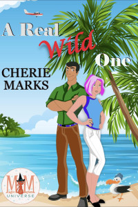 Cherie Marks — A Real Wild One (Wild in Love, #1)