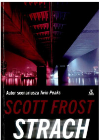 Strach — Scott Frost