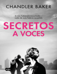 Chandler Baker — Secretos a voces