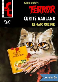 Curtis Garland — El gato que ríe