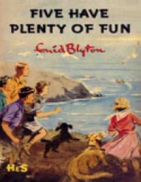 Enid Blyton — 14-Five Have Plenty of Fun: Book 14