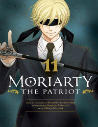 Ryosuke Takeuchi — Moriarty the Patriot, Vol. 11