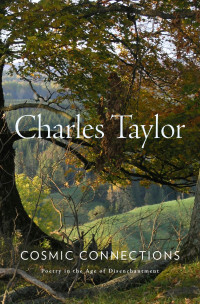 Charles Taylor — Cosmic Connections