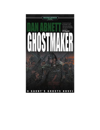 Dan Abnett — Ghostmaker