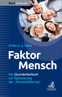 Ulrike A.S. Heise — Faktor Mensch