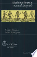 Nelson Ricardo Téllez Rodríguez — Medicina Forense: manual integrado