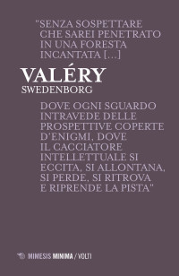 Valery — Swedenborg (Mimesis)