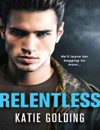 Katie Golding — Relentless (Bad Reputation)