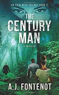A. J. Fontenot [Fontenot, A. J.] — The Century Man