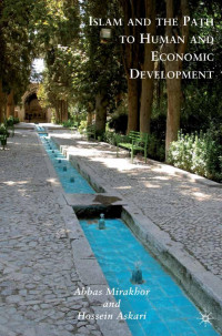 Abbas Mirakhor, Hossein Askari — Islam and the Path to Human and Economic Development