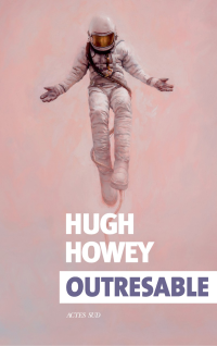 Hugh Howey & Thierry Arson — Outresable