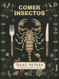 Isaac Petràs — Comer insectos