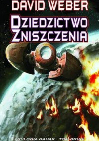 David Weber — Dziedzictwo zniszczenia