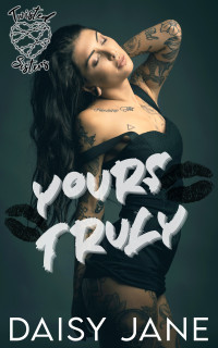 Daisy Jane — Yours Truly (Twisted Sisters Book 2)