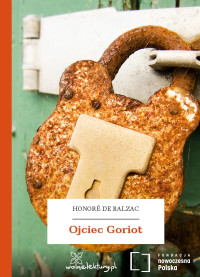 Honoré de Balzac — Ojciec Goriot