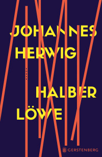 Johannes Herwig — Halber Löwe