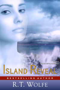 R.T. Wolfe — Island Reveal (The Island Escape Series, Book 3)