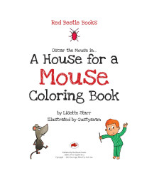 Lisette Starr — A House for a Mouse Coloring Book