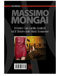 Massimo Mongai — Il Dottor Gaio Lucilio Zanicchi ed il Mistero delle Morti Sconnesse