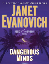 Janet Evanovich — Dangerous Minds