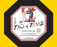 David H. Rosen; — The Tao of Elvis