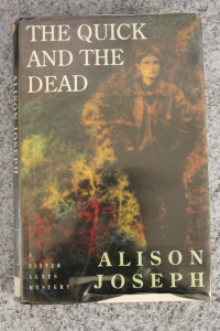 Alison Joseph — The Quick and the Dead (Sister Agnes)