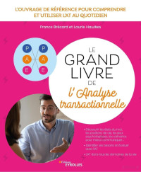 France Brécard, Laurie Hawkes — Le grand livre de l'analyse transactionnelle