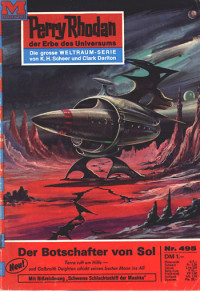 Kneifel, Hans — [Perry Rhodan 0495] • Der Botschafter von Sol