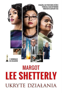 Margot Lee Shetterly — Ukryte działania