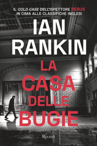 Ian Rankin — La casa delle bugie