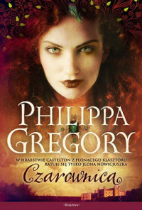 Philippa Gregory — Czarownica