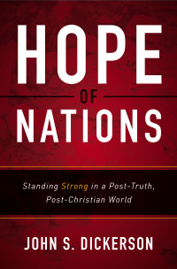 John S. Dickerson; — Hope of Nations