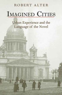 Robert Alter — Imagined Cities: Urban Experience and the Language of the Novel