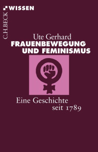 Gerhard, Ute — Frauenbewegung und Feminismus