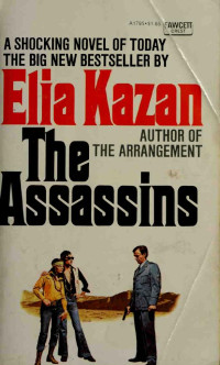 Elia Kazan — The Assassins