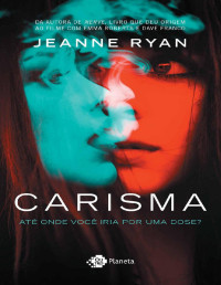 Jeanne Ryan — Carisma