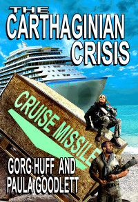Gorg Huff & Paula Goodlett — The Carthaginian Crisis
