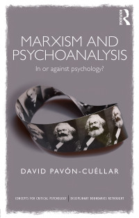 Pavon-Cuellar, David; — Marxism and Psychoanalysis