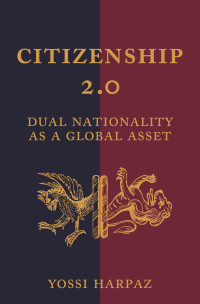 Harpaz, Yossi; — Citizenship 2.0