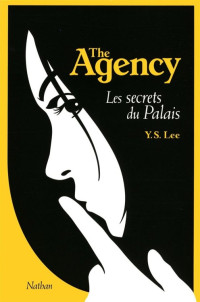 YS Lee — The Agency 3 Les Secrets du Palais