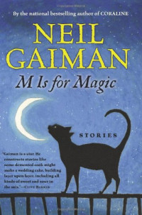 Neil Gaiman & Teddy Kristiansen — M Is for Magic